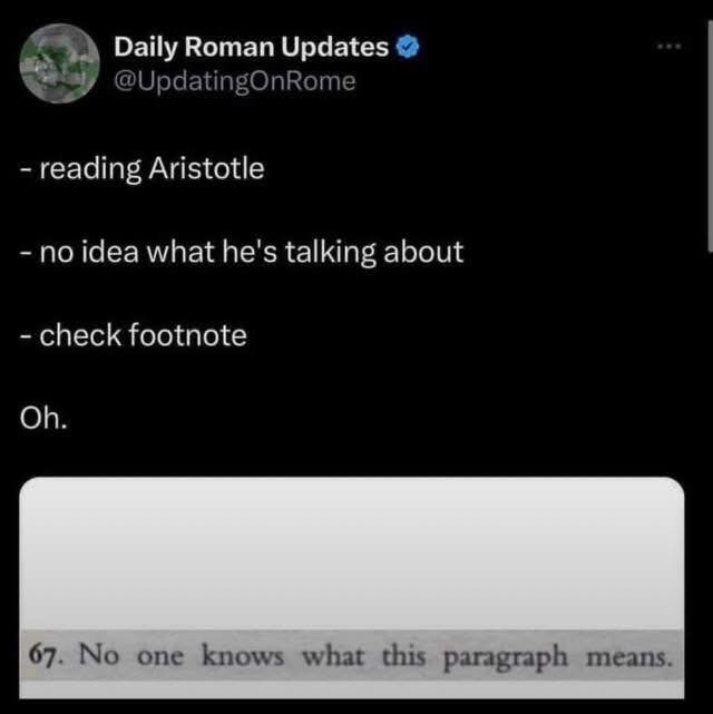 A screenshot of a tweet from 'Daily Roman Updates' shows a humorous academic struggle: reading Aristotle, not understanding…