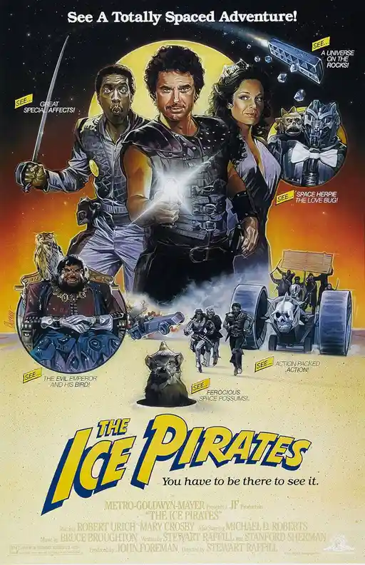 This is a movie poster for 'The Ice Pirates,' featuring three main characters in space gear against a starry background with…