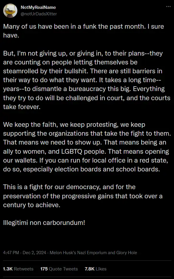 A screenshot of a tweet from account @notUrDadsXitter, featuring a long, passionate message about resisting political…