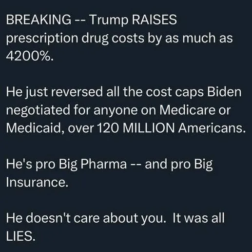 A dark background image displays white text accusing Donald Trump of raising prescription drug costs by 4200%, reversing…