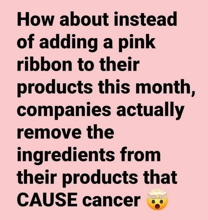 A solid pink background displays bold black text proposing a satirical alternative to breast cancer awareness: instead of…