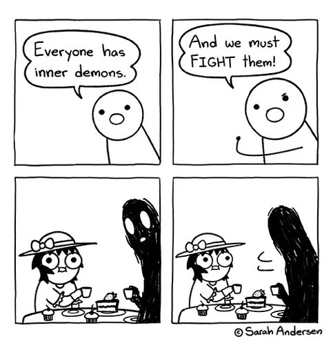 A four-panel comic strip by Sarah Andersen shows a stick figure declaring everyone has inner demons and we must fight them…