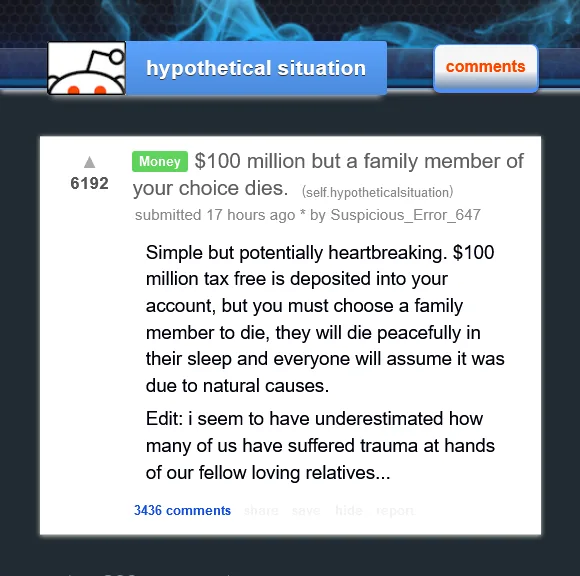 A screenshot of a Reddit post from the 'hypotheticalsituation' subreddit, showing a user asking what you'd do if you…