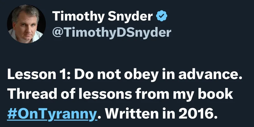 A screenshot of a verified Twitter post by Timothy Snyder, showing his profile picture and handle. The tweet reads 'Lesson…