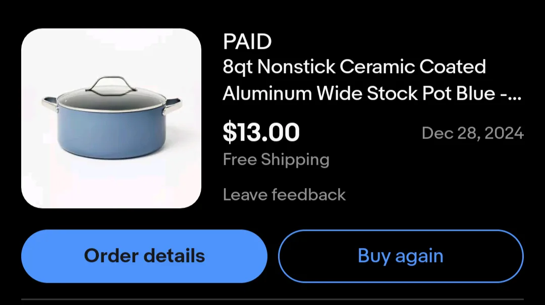 An order confirmation screen shows a blue ceramic-coated aluminum stock pot purchased for $13.00 with free shipping, dated…