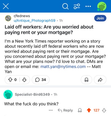A Reddit post from r/fednews shows a New York Times reporter asking laid-off federal workers about rent or mortgage worries…
