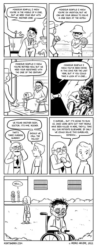 A six-panel black-and-white comic strip shows a detective named Monsieur Bonfils being repeatedly begged to solve crimes…