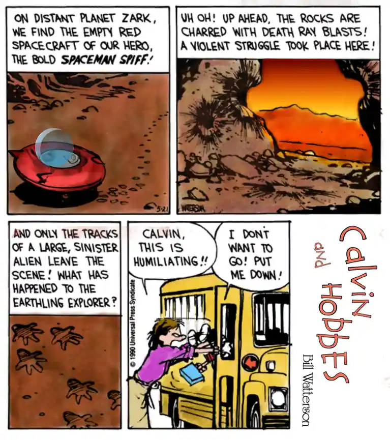 A four-panel Calvin and Hobbes comic strip where Calvin and Hobbes are pretending to be space explorers on a distant planet…