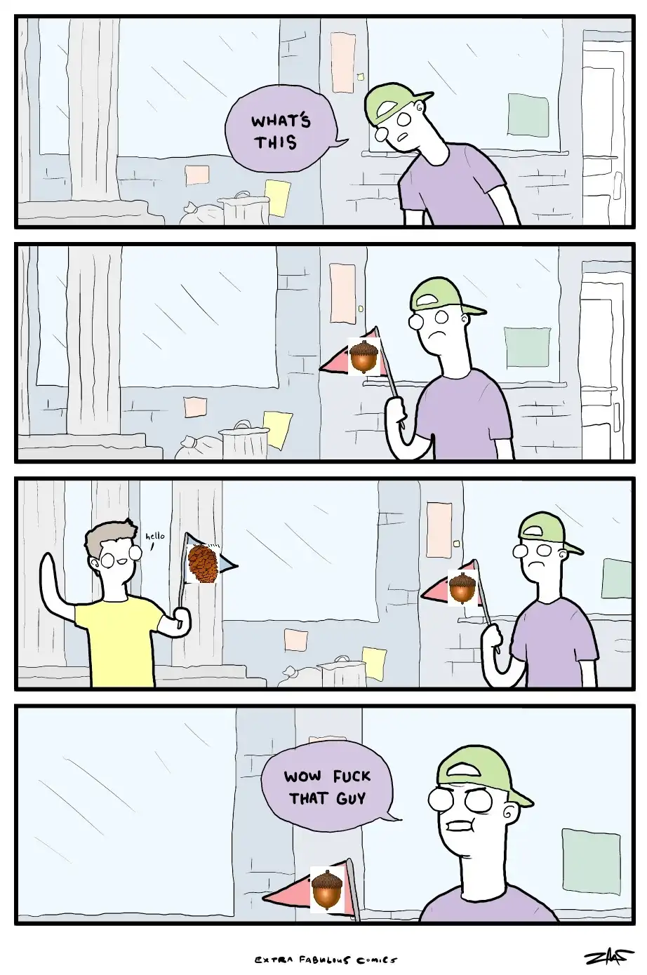 A four-panel comic shows a man in a green cap holding a small flag with an acorn on it, asking 'WHAT'S THIS'. Another man in…