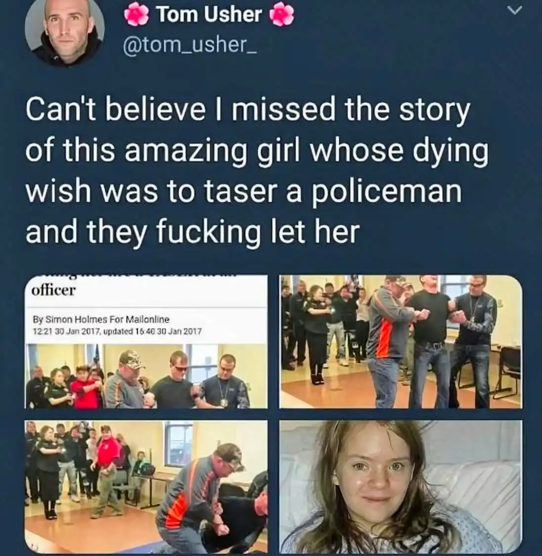 A screenshot of a tweet by Tom Usher showing a news article about a girl's dying wish to be tasered by a policeman…