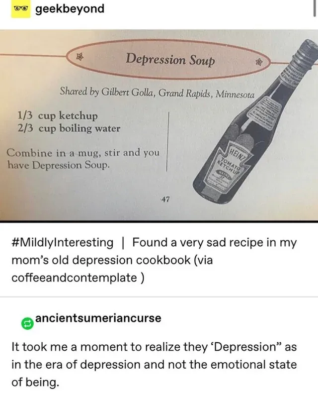 A vintage recipe page titled 'Depression Soup' from a cookbook, showing a Heinz ketchup bottle illustration and instructions…