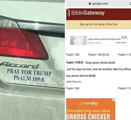A split-screen image shows a car bumper sticker reading 'PRAY FOR TRUMP PSALM 109:8' next to a screenshot of the…