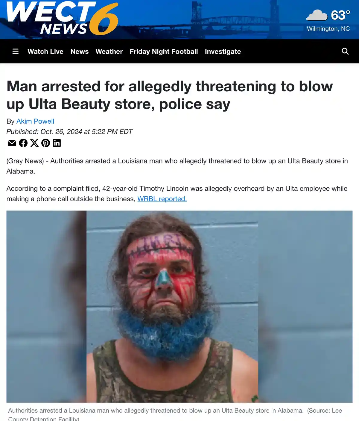 A news article screenshot from WECT 6 News about a man arrested for allegedly threatening to blow up an Ulta Beauty store…