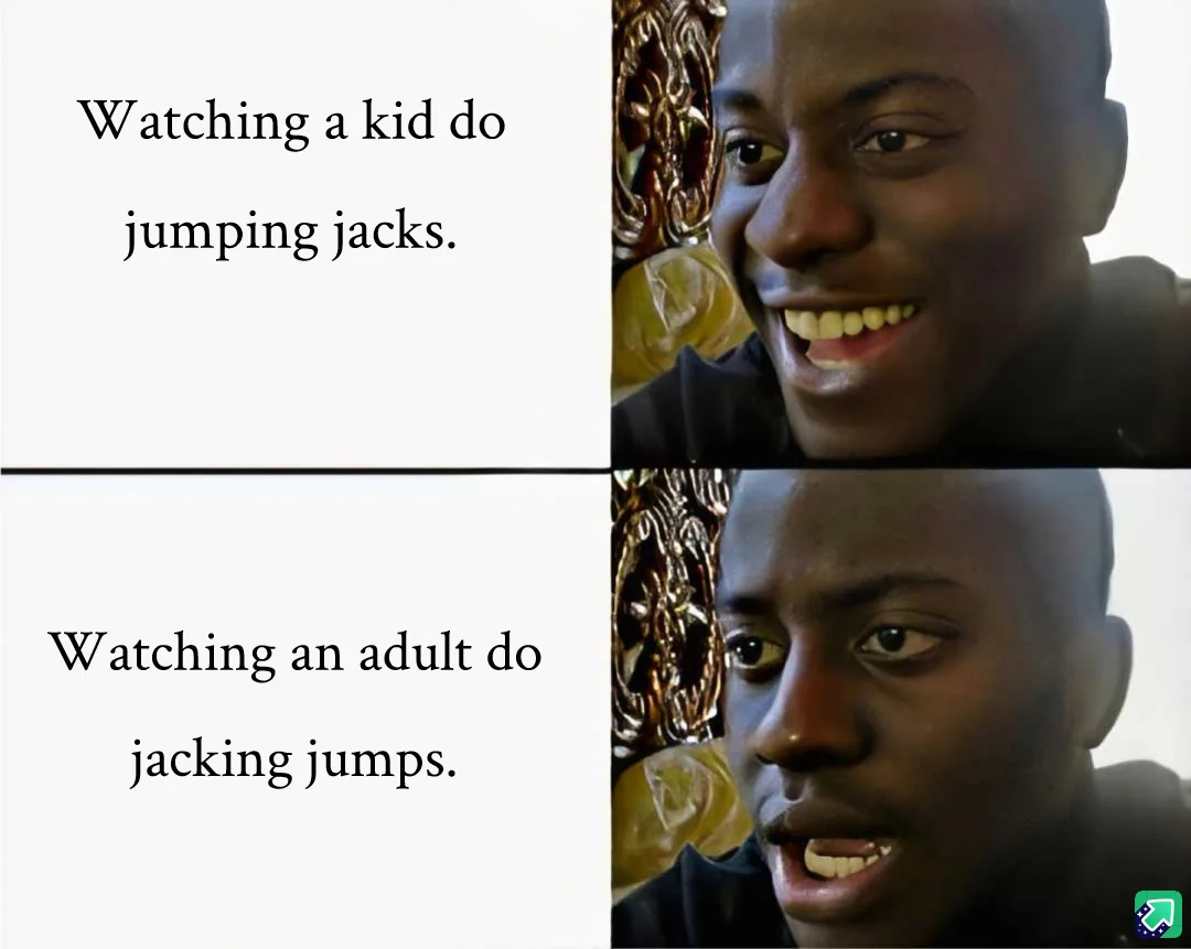The image is a two-panel meme featuring the same man in both panels. In the top panel, he has a wide, amused smile while the…