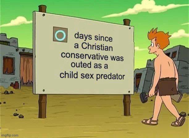 A cartoon caveman walks past a large sign that reads 'days since a Christian conservative was outed as a child sex…