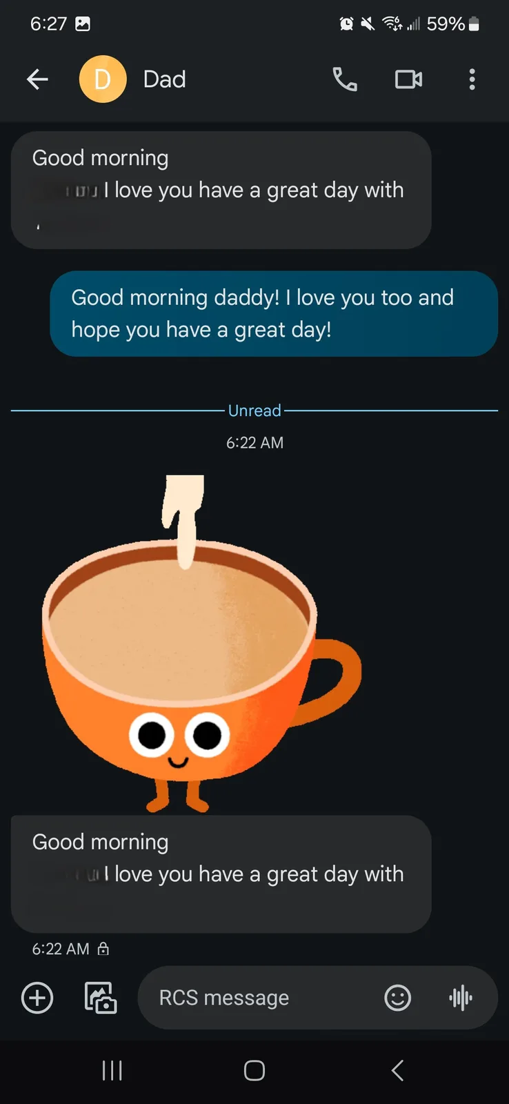 A screenshot of a text conversation with 'Dad' shows a message that reads 'Good morning I love you have a great day with'…