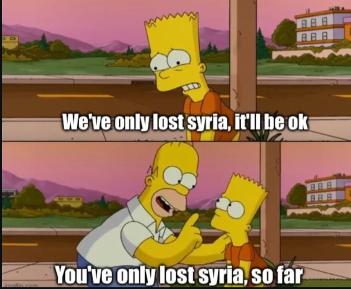 Two-panel image from The Simpsons: top panel shows Bart Simpson looking smug with text 'We've only lost syria, it'll be ok'…