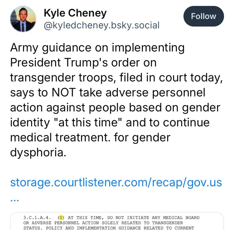 A screenshot of a social media post by Kyle Cheney showing a court filing about Army guidance on transgender troops. The…
