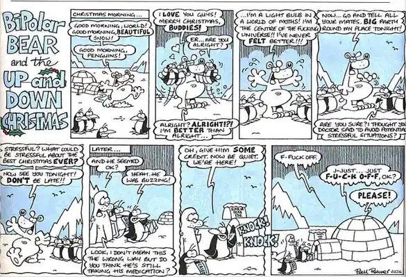 A comic strip titled 'Bipolar Bear and the Up and Down Christmas' shows a bear with manic energy exclaiming he's the center…