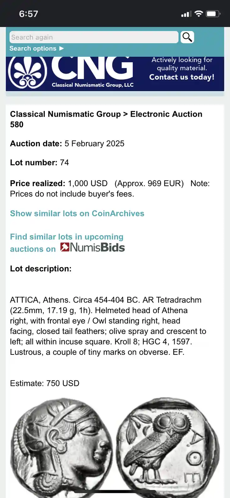 A screenshot of a coin auction listing from the Classical Numismatic Group shows a 454-404 BC Athenian Tetradrachm, with…