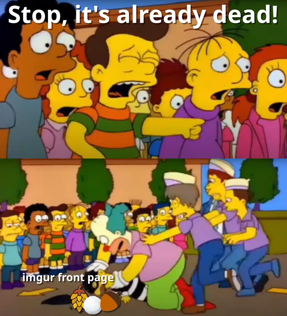 The top panel shows a crowd of Springfield kids from The Simpsons looking shocked and pointing, with the text 'Stop, it's…