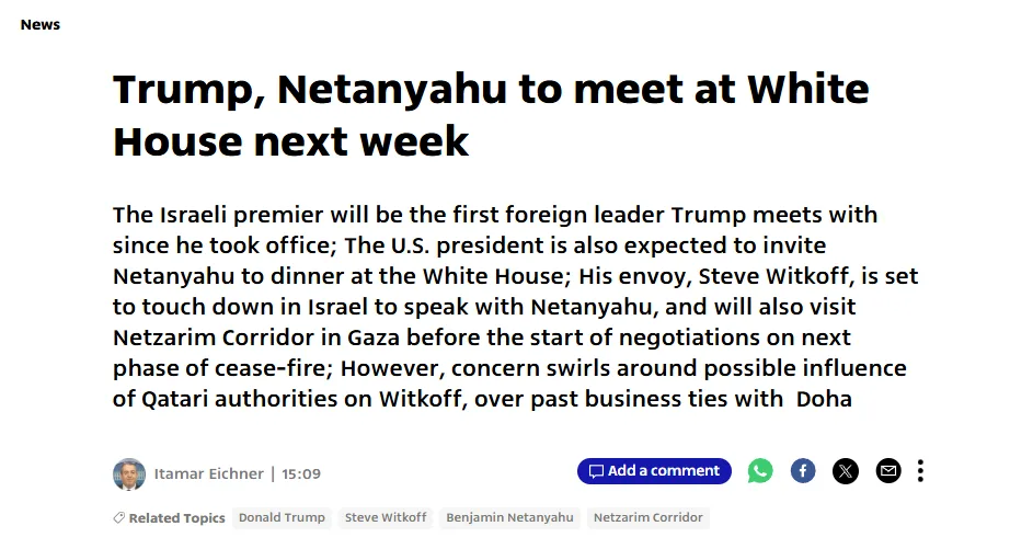 A screenshot of a news article with the headline 'Trump, Netanyah to meet at White House next week' and a paragraph…