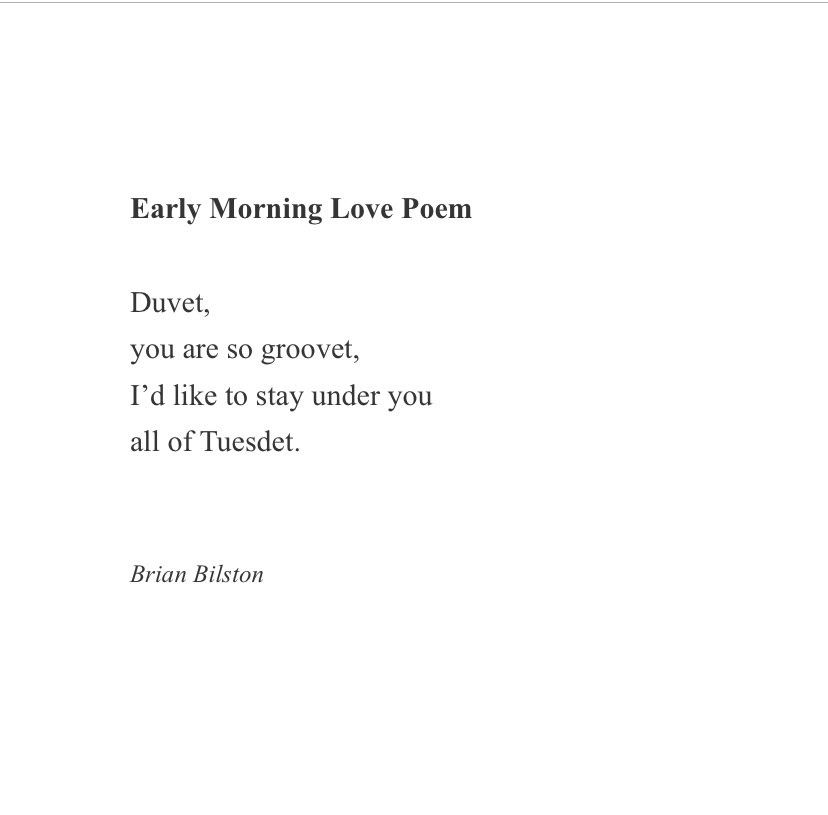 A white background displays a poem titled 'Early Morning Love Poem' by Brian Bilston, humorously playing on words with…