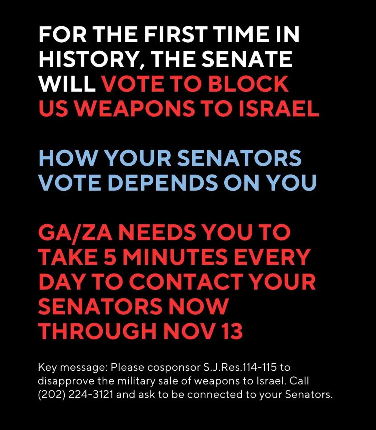 A black-background image with bold, colored text announcing a historic Senate vote to block U.S. weapons to Israel, urging…