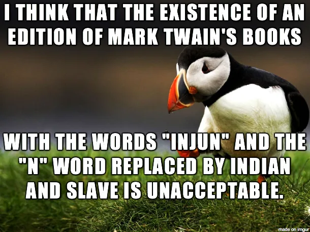 A penguin with a skeptical expression stands on grass, overlaid with text criticizing editions of Mark Twain's books that…