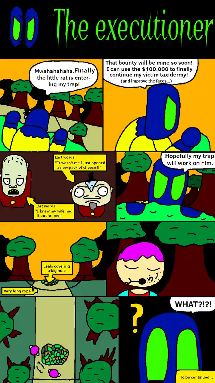 A comic strip titled 'The executioner' shows a blue, hooded figure setting a trap for a small pink-haired character. The…