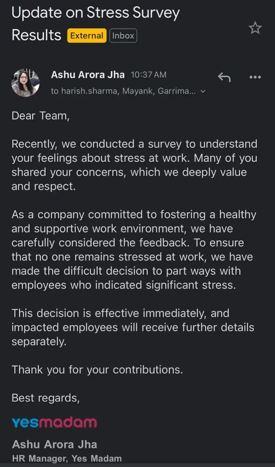 A screenshot of an email from HR Manager Ashu Arora Jha at 'YesMadam' announcing that employees who reported significant…
