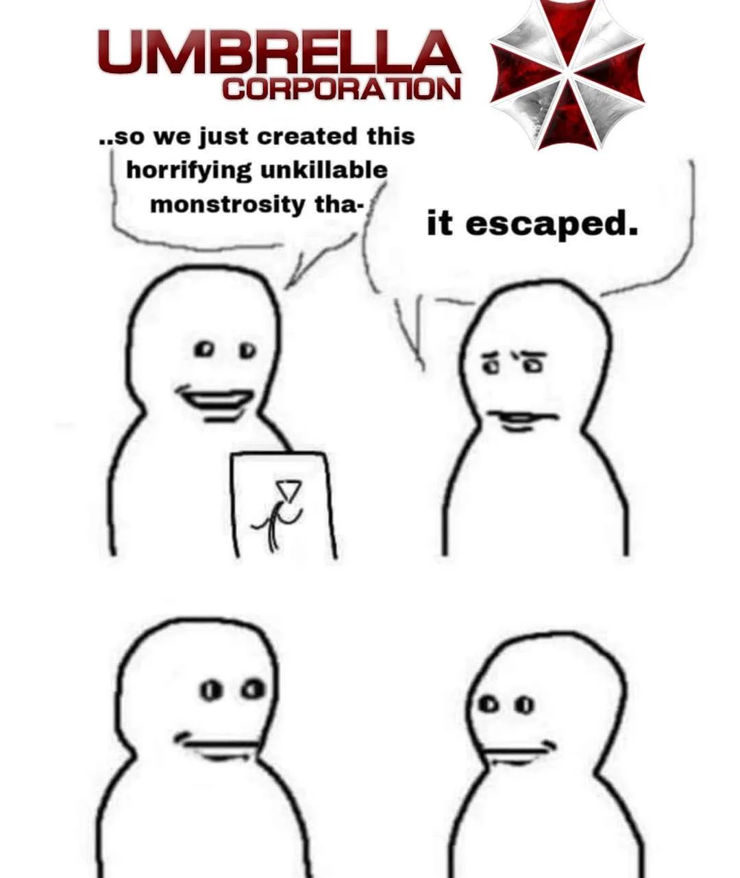 The image shows two stick figures under the Umbrella Corporation logo. The first figure, holding a drawing of a monster…