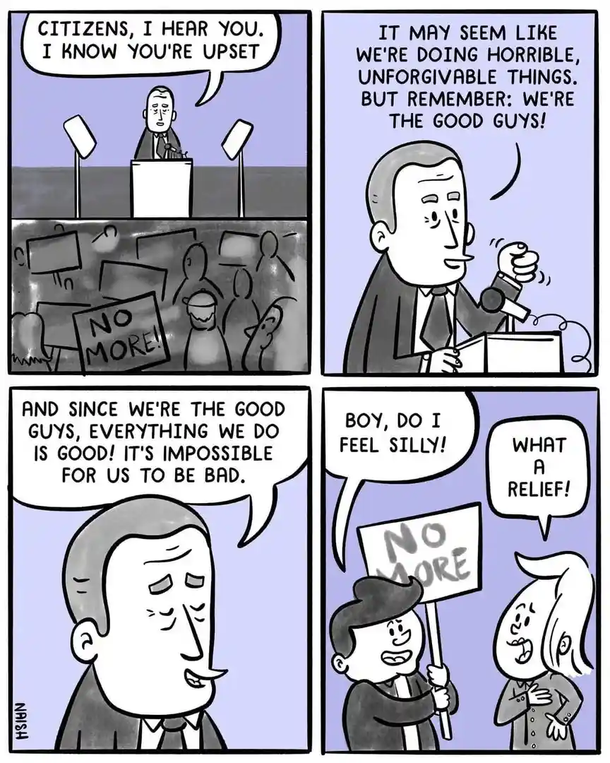A four-panel comic strip shows a politician addressing protesters holding 'NO MORE!' signs. He reassures them that since…