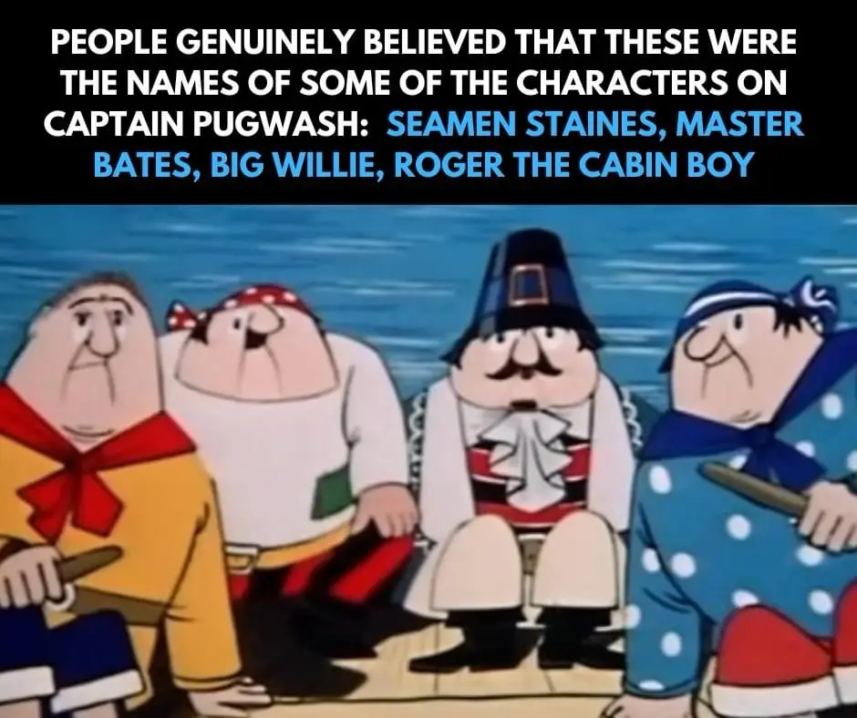 Captain Pugwash Jokes Never Get Old
