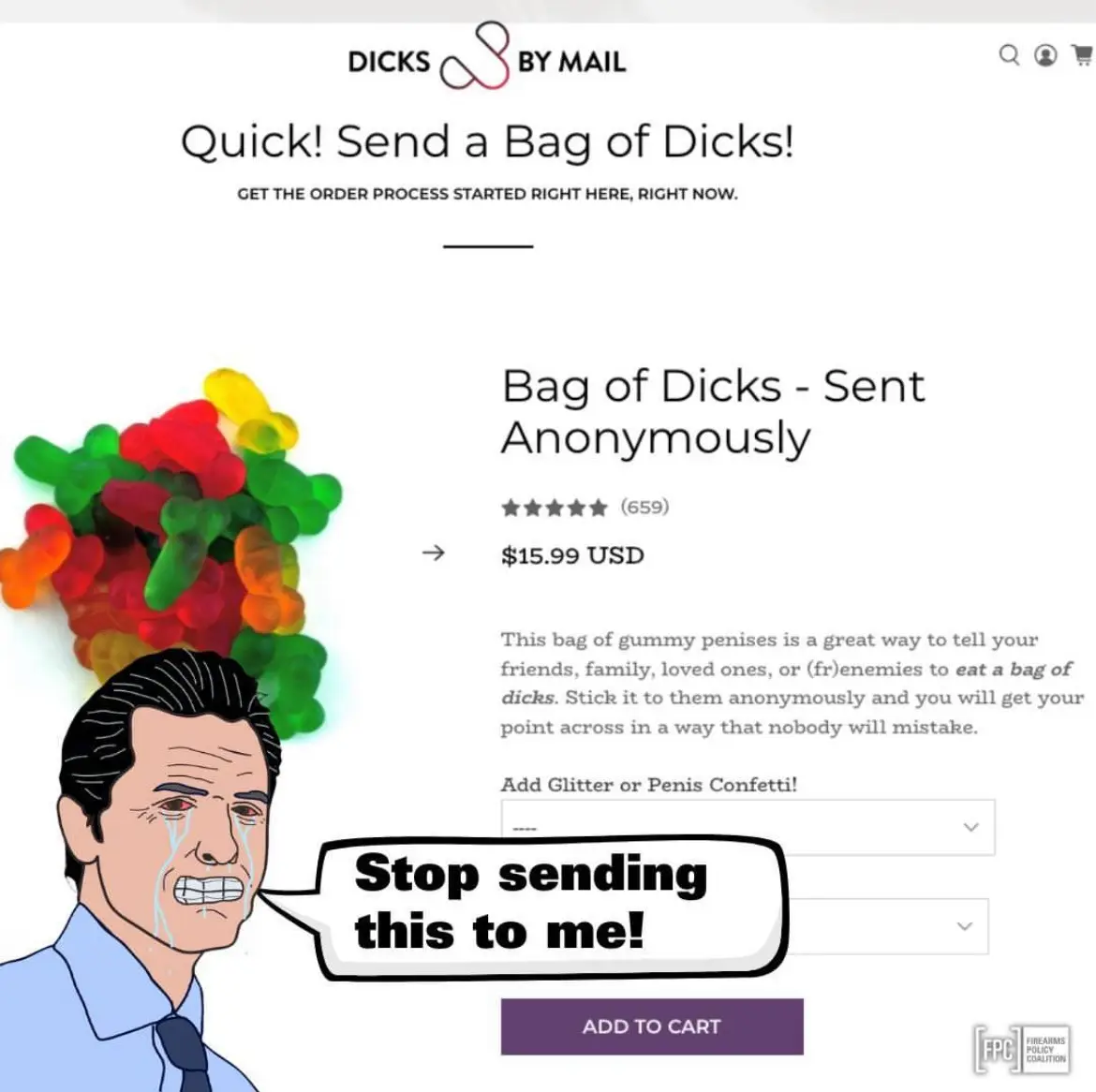 An image of a website for 'Dicks By Mail' selling a 'Bag of Dicks - Sent Anonymously' for $15.99, featuring a pile of gummy…