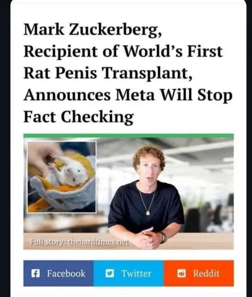 The image mimics a fake news article with a headline about Mark Zuckerberg receiving a rat penis transplant and Meta…