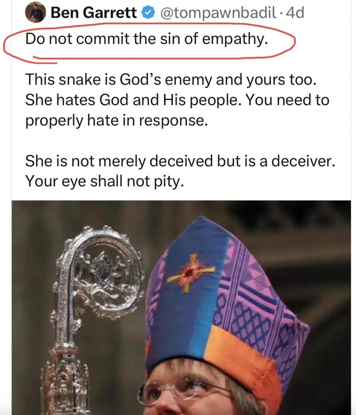 A screenshot of a tweet by Ben Garrett, where the phrase 'Do not commit the sin of empathy.' is circled in red. The tweet…