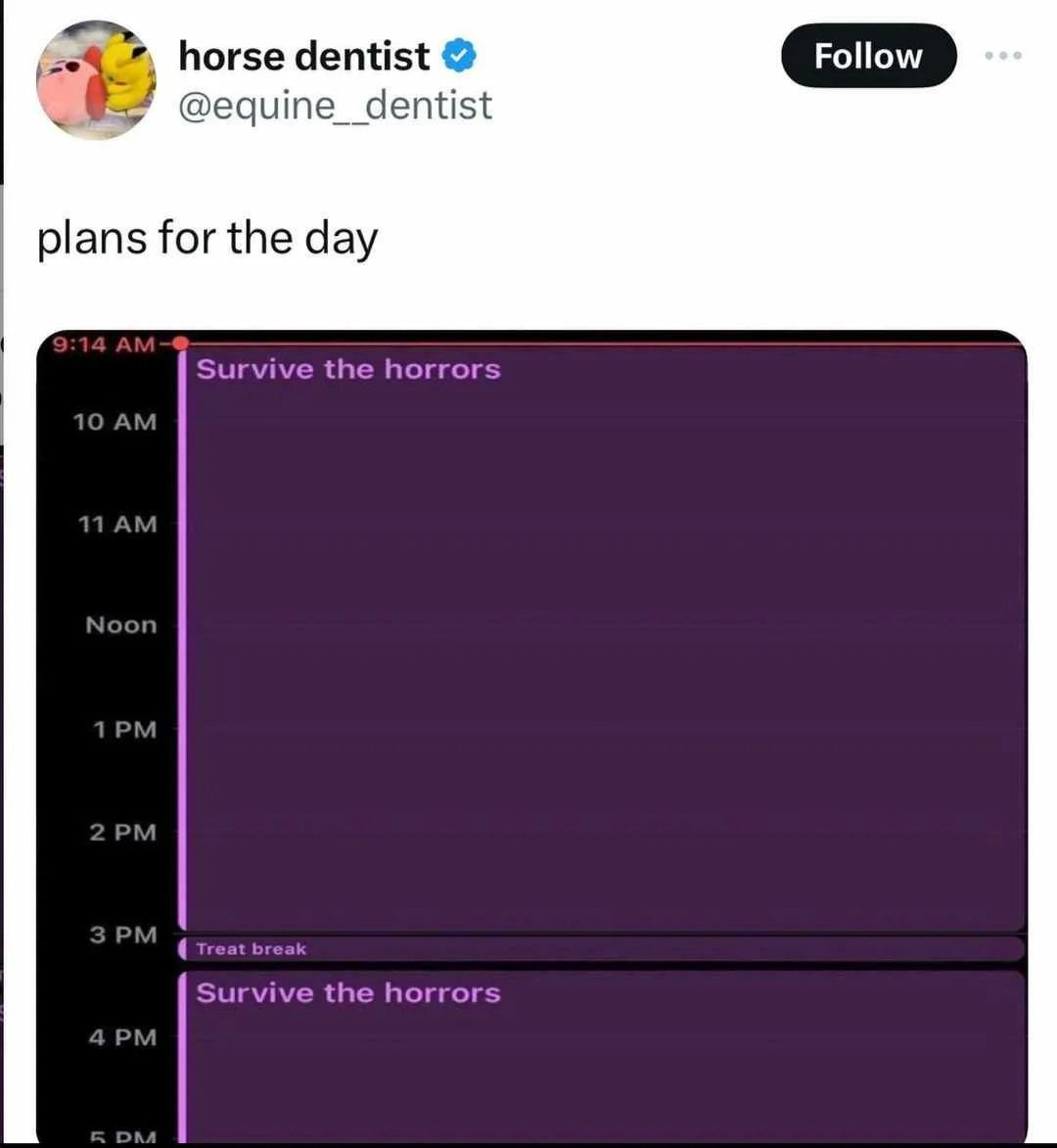 A screenshot of a Twitter post by 'horse dentist' (@equine__dentist) showing a digital calendar with 'Survive the horrors'…
