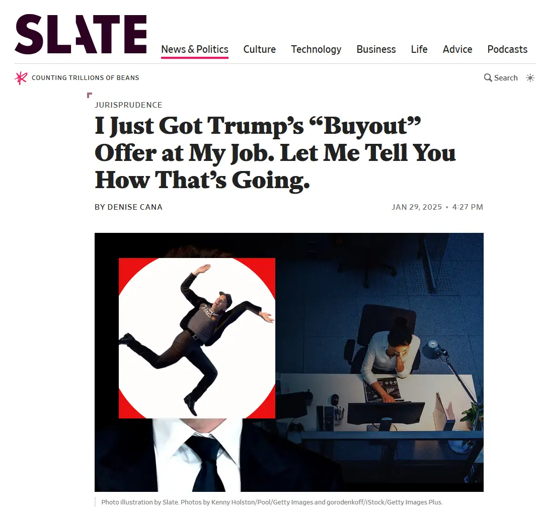 A Slate news article screenshot shows a headline about a 'buyout' offer from Trump. The main image is a composite: a person…