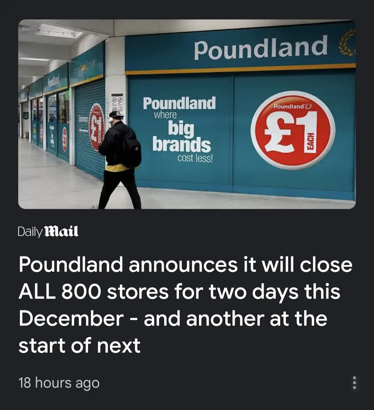 A person walks past a closed Poundland store with its blue facade and '£1 EACH' logo visible. The overlaid text from a Daily…