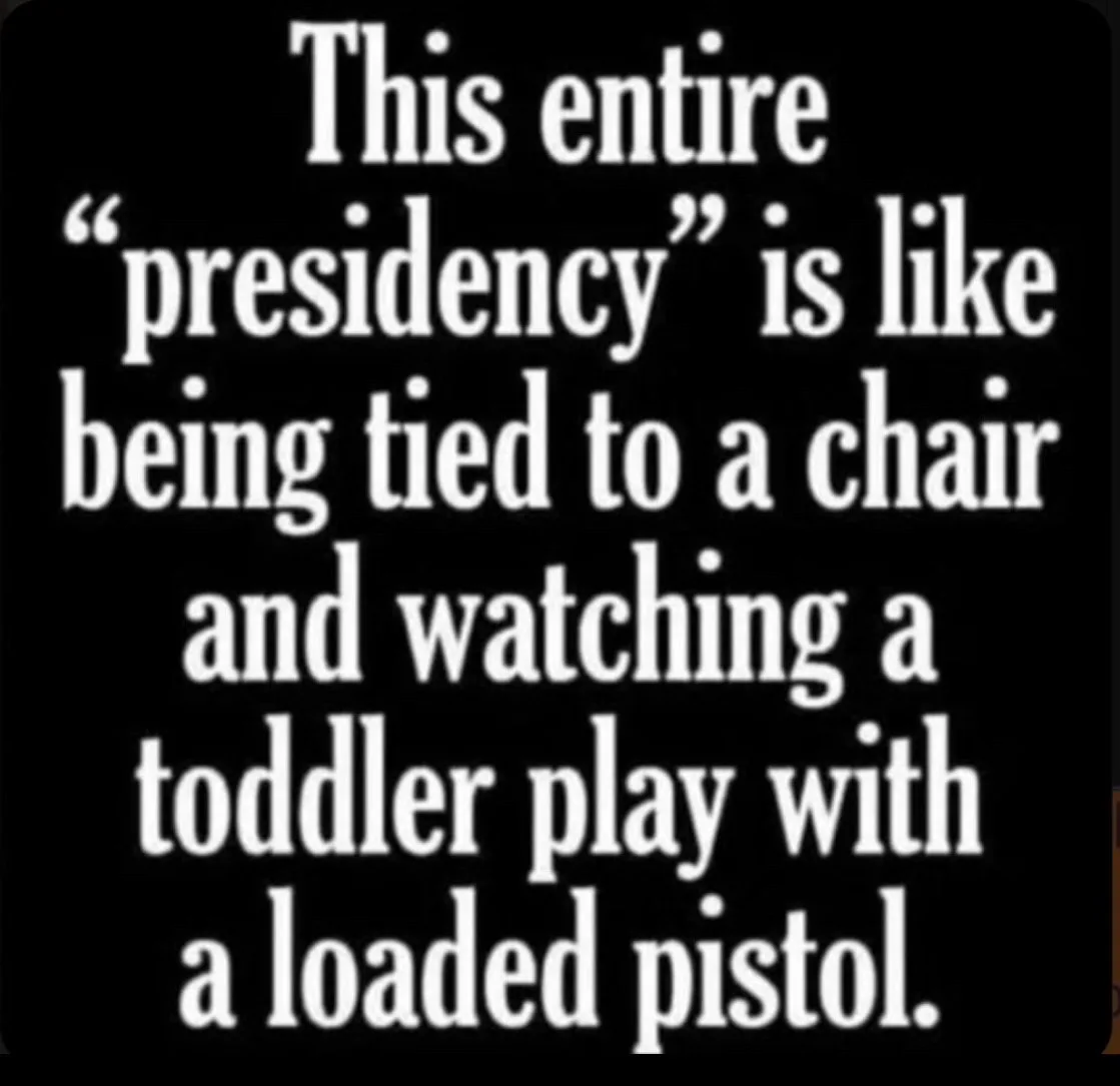 The image is a black background with large, white, bold text that reads: 'This entire "presidency" is like being tied to a…