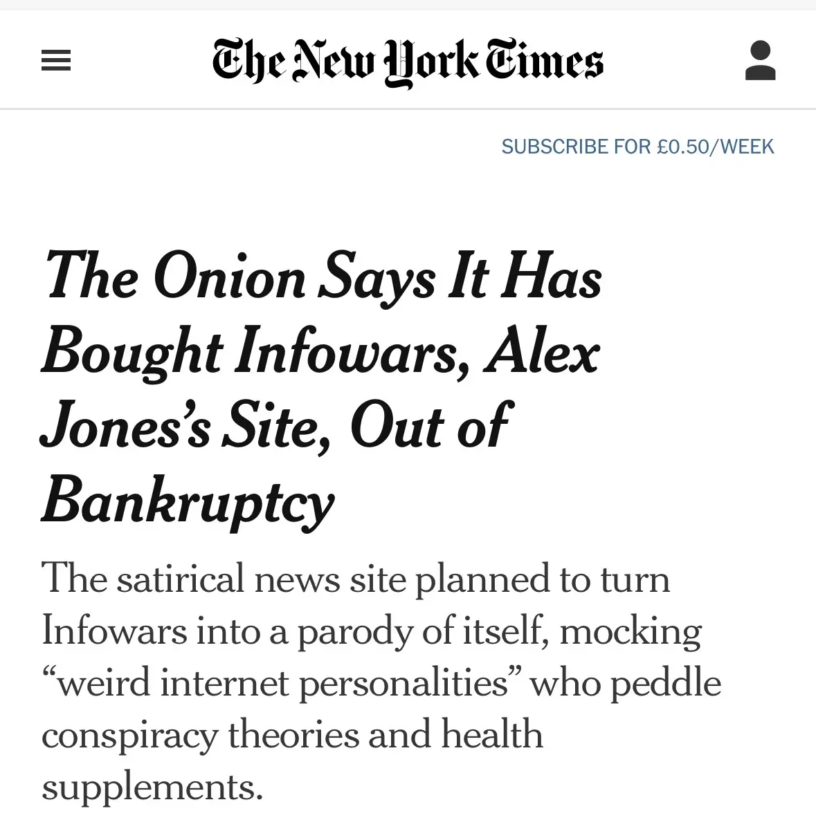 The image displays a screenshot of a New York Times article with the headline 'The Onion Says It Has Bought Infowars, Alex…