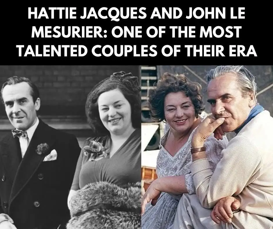 The image displays two side-by-side photographs of British actors Hattie Jacques and John Le Mesurier. The left photo is…