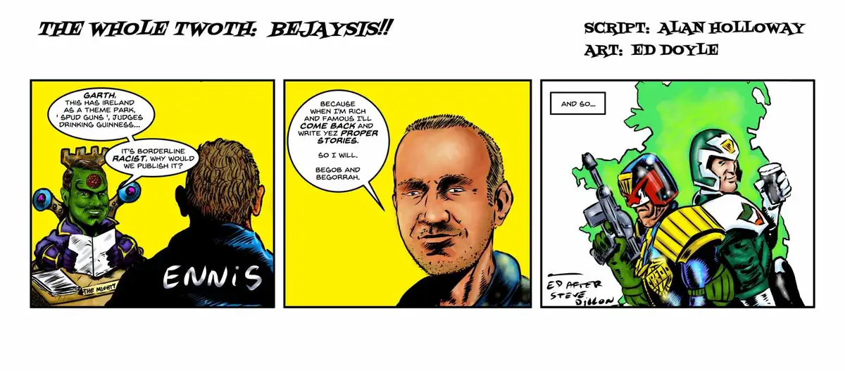 A three-panel comic strip shows a green-skinned character criticizing a story idea to a man named Ennis, who responds with a…