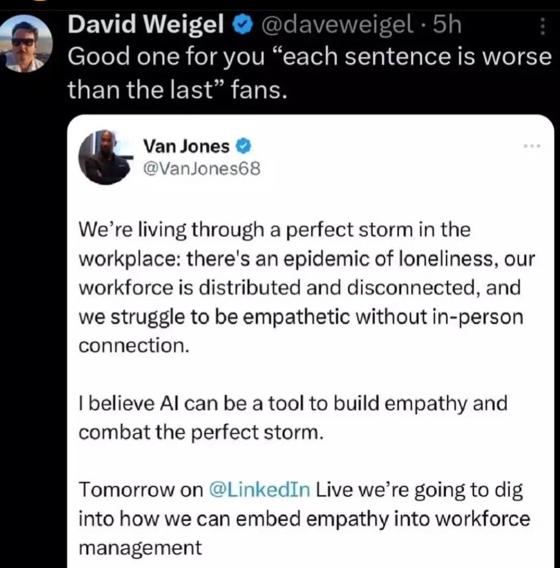 A screenshot of a Twitter thread shows Van Jones's tweet about workplace loneliness and AI as a tool for empathy, followed…