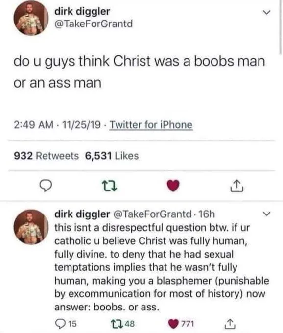 A screenshot of two tweets from a Twitter account named 'dirk diggler' showing a provocative question about whether Jesus…