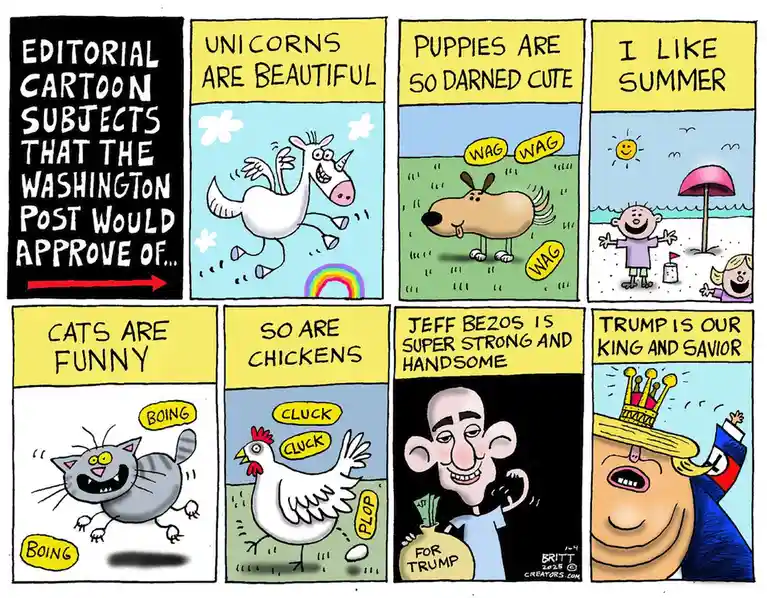 A comic strip titled 'Editorial Cartoon Subjects That The Washington Post Would Approve Of...' contrasts whimsical, innocent…