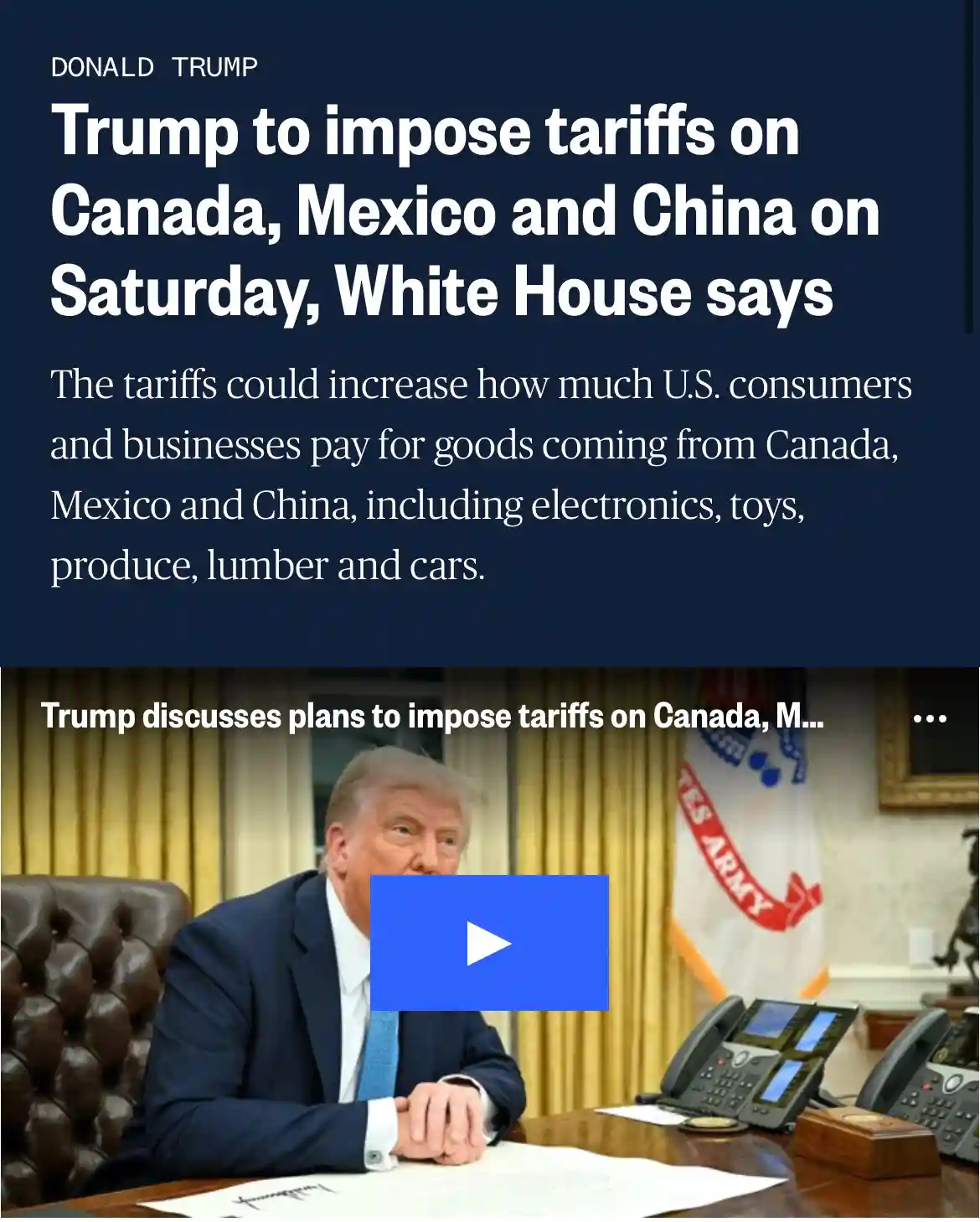 The image shows a screenshot of a news article with a headline about Donald Trump imposing tariffs on Canada, Mexico, and…