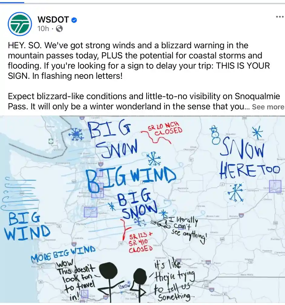 A screenshot of a Washington State DOT tweet overlaid with a hand-drawn map showing exaggerated weather warnings like 'BIG…