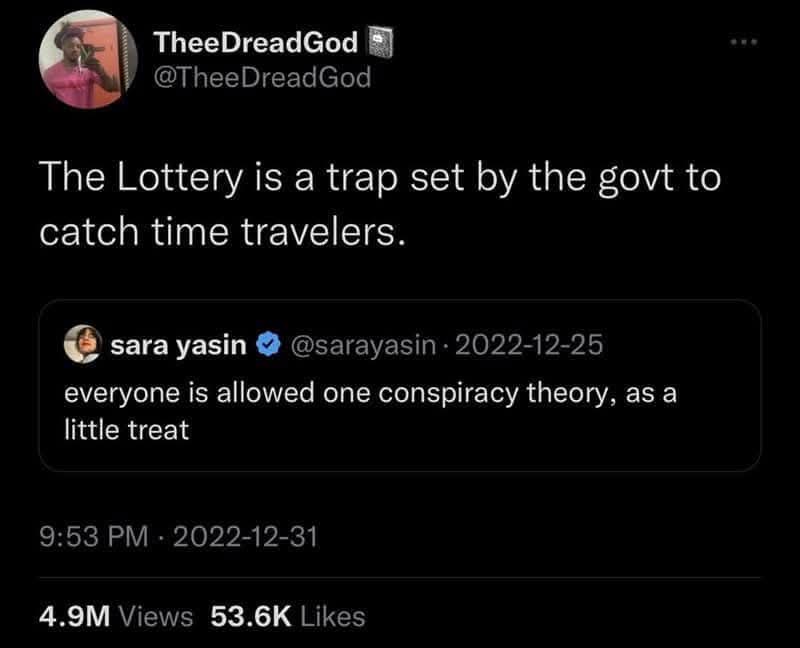 A screenshot of a Twitter thread shows a user named TheeDreadGod posting a conspiracy theory that 'The Lottery is a trap set…